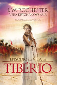 Title: Episódio da vida de Tibério, Author: Vera Kryzhanovskaia