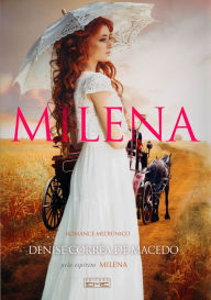 Title: Milena, Author: Denise Corrêa de Macedo