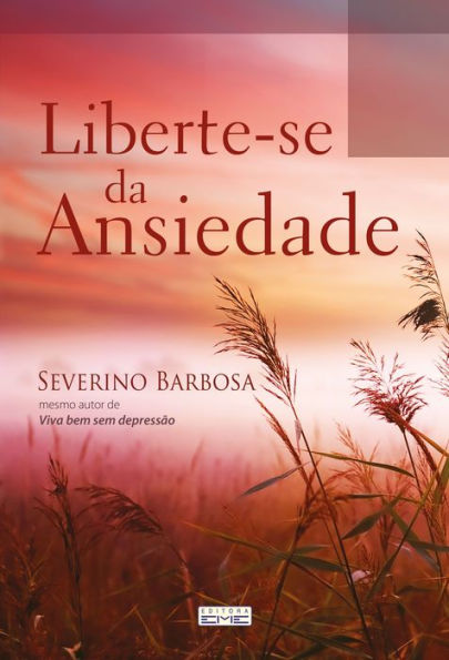 Liberte-se da ansiedade