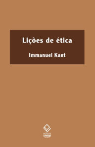 Title: Lições de Ética, Author: Immanuel Kant