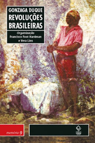 Title: Revoluções brasileiras: resumos históricos, Author: Vera Lins