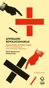 Title: Afinidades revolucionárias, Author: Olivier Besancenot