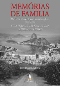 Title: Memórias de família, Author: Jairo Pereira