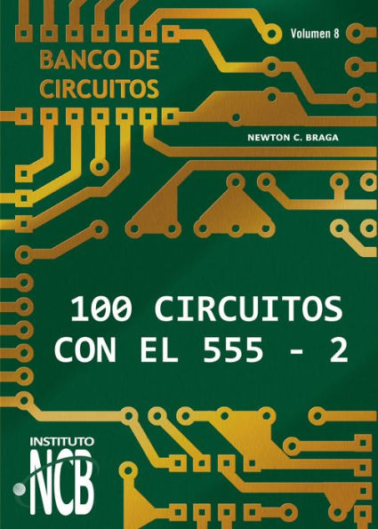 100 Circuitos de con el 555 II