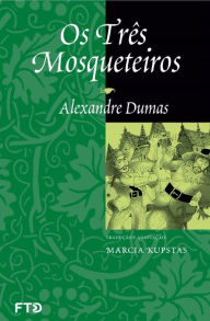 Title: Os três mosqueteiros, Author: Alexandre Dumas