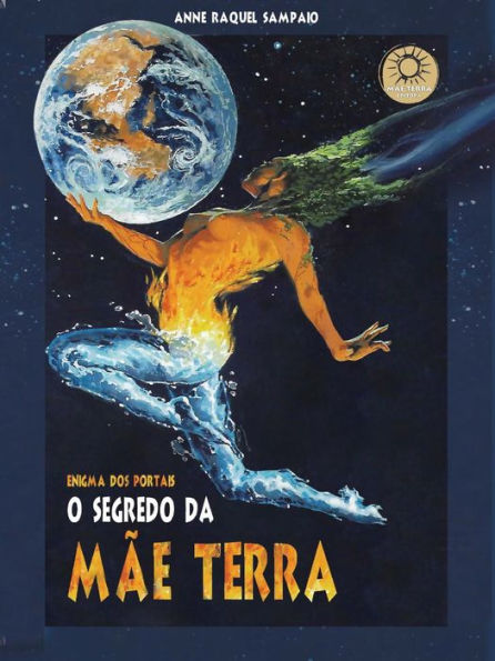 O Segredo da Mãe Terra