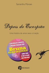 Title: Depois do escorpião, Author: Samantha Moraes