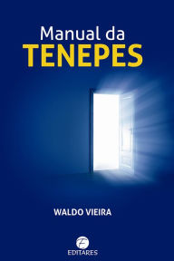 Title: Manual da Tenepes, Author: Waldo Vieira