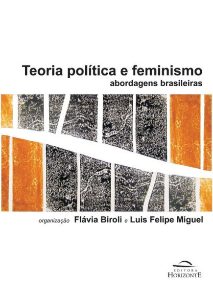 Teoria política e feminismo: abordagens brasileiras