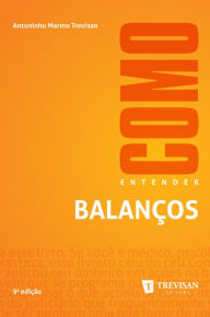 Title: Como entender balanços, Author: Antoninho Marmo Trevisan