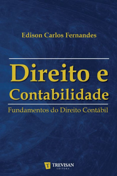 Direito e Contabilidade: Fundamentos do Direito Contábil