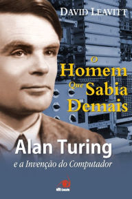 Title: O Homem que Sabia Demais, Author: David Leavitt