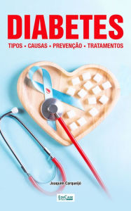 Title: Minibook Diabetes: Tipos, causas, prevenÃ§Ã£o e tratamentos, Author: Edicase PublicaÃÃes