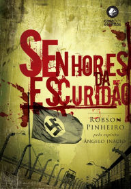 Title: Senhores da escuridão, Author: Robson Pinheiro