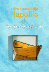 Title: Kornjace se uvek vrate, Author: Enco Danmarija Napolilo