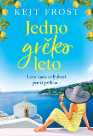 Title: Jedno grcko leto, Author: Kejt Frost