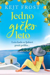 Title: Jedno grčko leto, Author: Kate Frost
