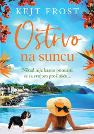 Title: Ostrvo na suncu, Author: Kejt Frost