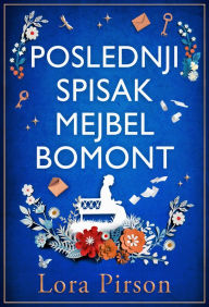Title: Poslednji spisak Mejbel Bomont, Author: Lora Pirson
