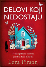 Title: Delovi koji nedostaju, Author: Lora Pirson