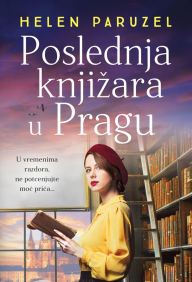 Title: Poslednja knjizara u Pragu, Author: Helen Paruzel