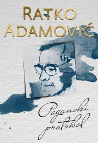 Title: Paganski protokol, Author: Ratko Adamovic