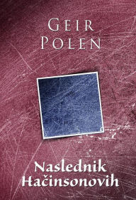 Title: Naslednik Ha, Author: Geir Polen