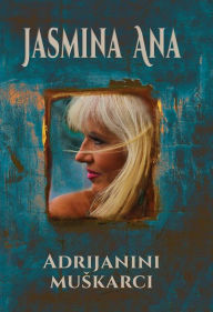 Title: Adrijanini mu, Author: Mitch & Mitch