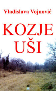 Title: KOZJE USI, Author: Vladislava Vojnovic