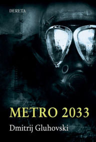 Title: Metro 2033 (Serbian Edition), Author: Dmitrij Gluhovski