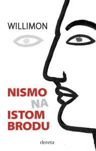 Title: Nismo na istom brodu, Author: Biljana Willimon