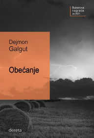 Title: Obecanje, Author: Dejmon Galgut