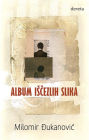 Album iscezlih slika