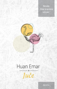 Title: Juce, Author: Huan Emar