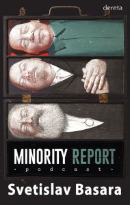Title: Minority Report: podcast, Author: Svetislav Basara