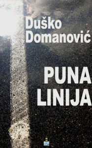 Title: PUNA LINIJA, Author: Dusko Domanovic