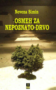 Title: Osmeh za nepoznato drvo, Author: Bcc Sportphishamen