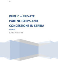 Title: Public - Private Partnerships and Concessions in Serbia: Manual, Author: Michel