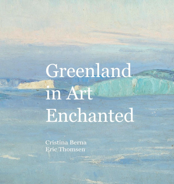 Greenland in Art Enchanted