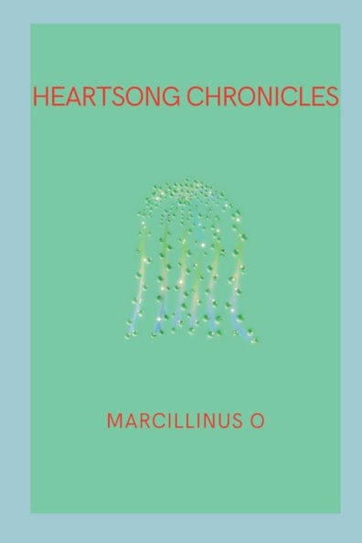 Heartsong Chronicles