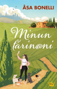 Title: Minun tarin@ni, Author: Åsa Bonelli