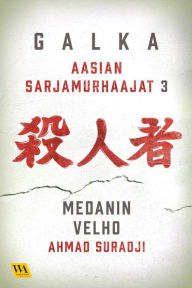 Title: Ahmad Suradji - Medanin velho, Author: Galka