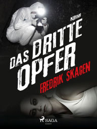 Title: Das dritte Opfer, Author: Fredrik Skagen
