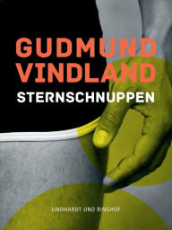 Title: Sternschnuppen, Author: Gudmund Vindland