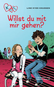 Title: K für Klara 2 - Willst du mit mir gehen?, Author: Line Kyed Knudsen