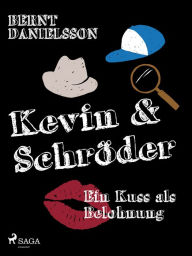 Title: Ein Kuß als Belohnung, Author: Bernt Danielsson