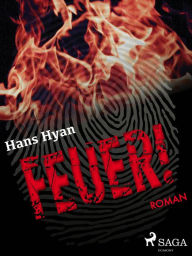 Title: Feuer!, Author: Hans Hyan