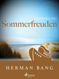 Title: Sommerfreuden, Author: Herman Bang