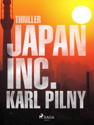 Title: Japan Inc., Author: Karl Pilny