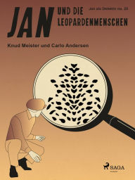 Title: Jan und die Leopardenmenschen, Author: Knud Meister